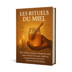 Les Rituels du Miel